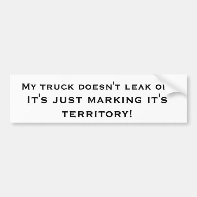 Pegatina Para Coche Mi camión no se escapa el aceite… (Frente)