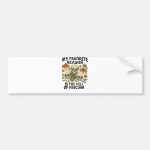 Pegatina Para Coche Mi estación favorita es la caída del facismo sin r