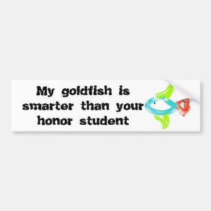 Pegatina Para Coche Mi goldfish es más elegante que su estudiante del