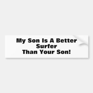 Pegatina Para Coche ¡Mi hijo es mejor persona que practica surf que su