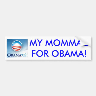 Pegatina Para Coche Mi Momma para Obama