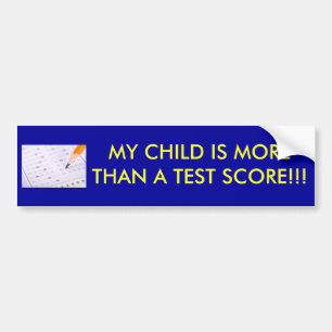 PEGATINA PARA COCHE ¡MI NIÑO ES MÁS QUE UNA PUNTUACIÓN DEL TEST!!!
