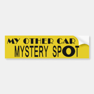 Pegatina Para Coche Mi otro auto es Mystery Spot