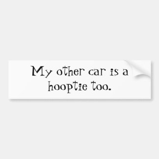 Pegatina Para Coche Mi otro coche es un hooptie también