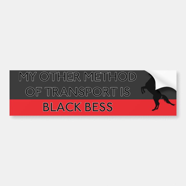 Pegatina Para Coche Mi otro método de transporte es Bess negro (Frente)