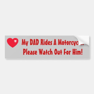 Pegatina Para Coche ¡Mi papá monta una motocicleta! mire para él,