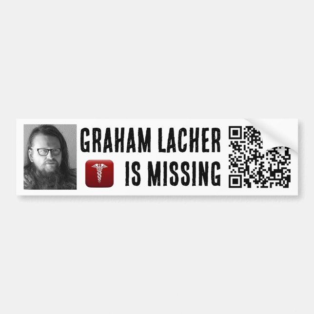 PEGATINA PARA COCHE MISSING GRAHAM LACHER BUMPER STICKER (Frente)