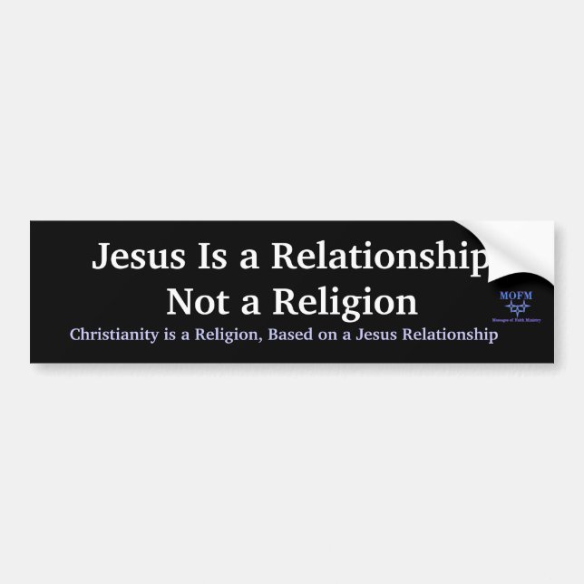 Pegatina Para Coche MOFMlogo, Jesús es un RelationshipNot a la (Frente)
