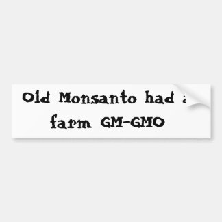 Pegatina Para Coche Monsanto viejo tenía una granja GM-GMO