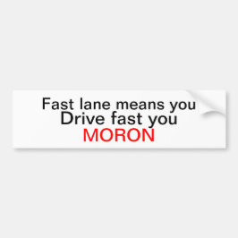 Pegatina Para Coche Morón de carril rápido