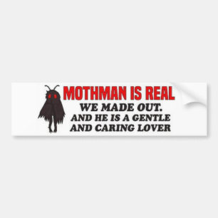 Pegatina Para Coche Mothman es real, nos hicimos Parachoques graciosos