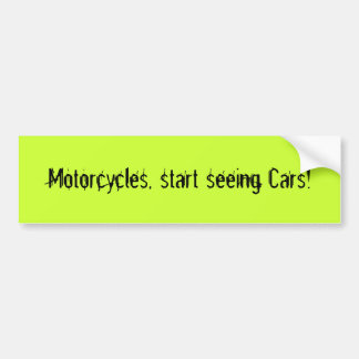 Pegatina Para Coche ¡Motocicletas, comienzo que ve los coches!