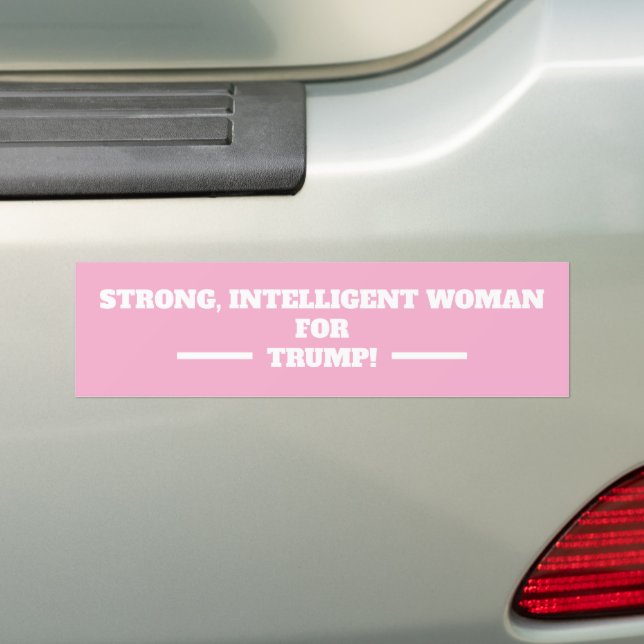 Pegatina Para Coche ¡Mujer fuerte e inteligente para Trump! ROSA (en coche)