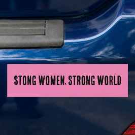Pegatina Para Coche Mujeres Fuertes Mundo Fuerte Feminista