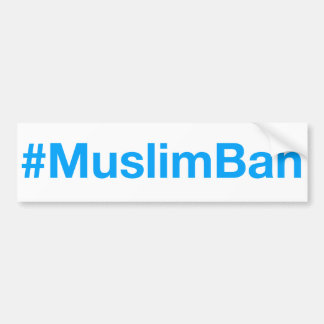 Pegatina Para Coche #MuslimBan