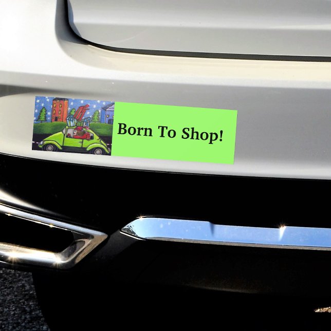 Pegatina Para Coche Nacido para comprar regalos de coche (Woman with gifts driving bright green car on green Born to Shop bumper sticker for your car.)