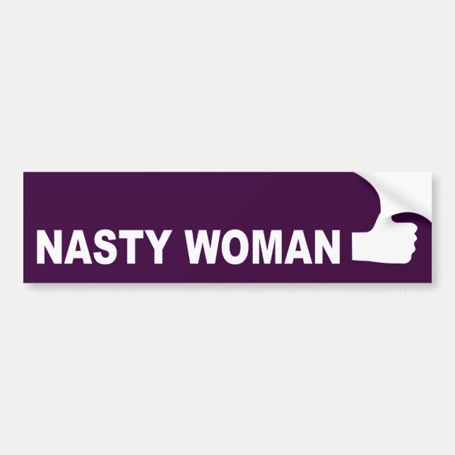 Pegatina Para Coche Nasty Woman hacia arriba (Frente)