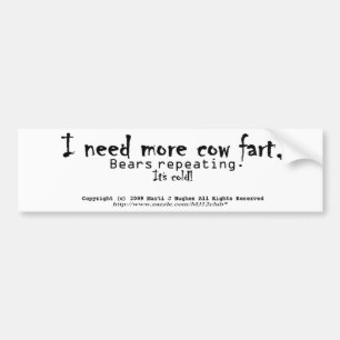 Pegatina Para Coche Necesito más vaca fart, repetición de los osos.