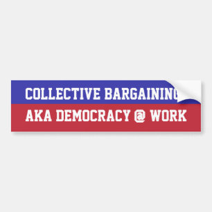 Pegatina Para Coche Negociación colectiva = trabajo de la democracia 