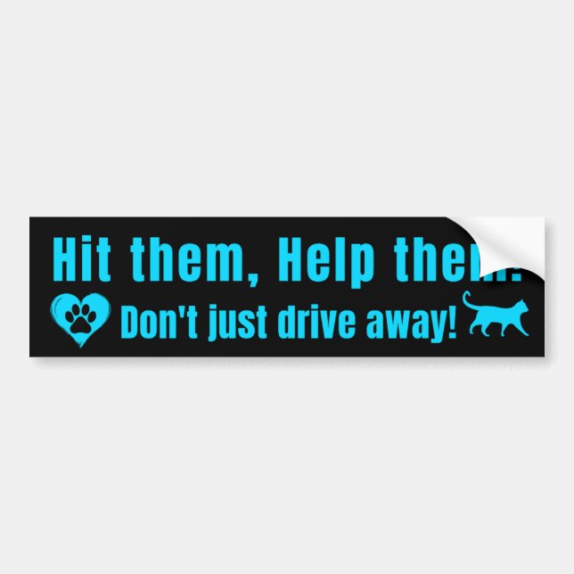 Pegatina Para Coche Neon Blue "Hit them, Help them!" Bumper Sticker (Frente)