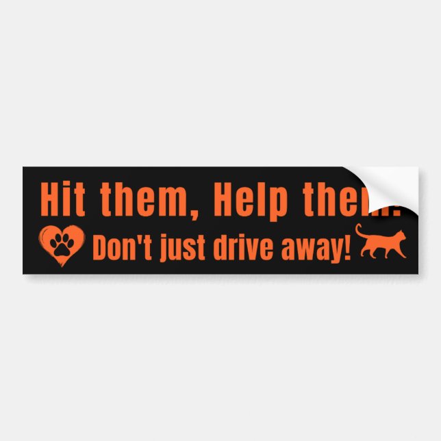 Pegatina Para Coche Neon Orange "Hit them, Help them!" Bumper Sticker (Frente)