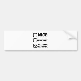 PEGATINA PARA COCHE NICE NAGGHTY HIZO UN INTENTO
