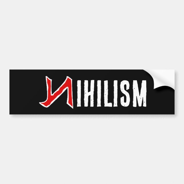 Pegatina Para Coche Nihilism Bumper Sticker (Frente)