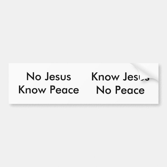 Pegatina Para Coche Ningún Jesús, sabe paz (Frente)