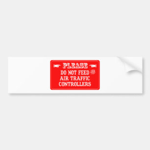 Pegatina Para Coche No alimente los controladores aéreos