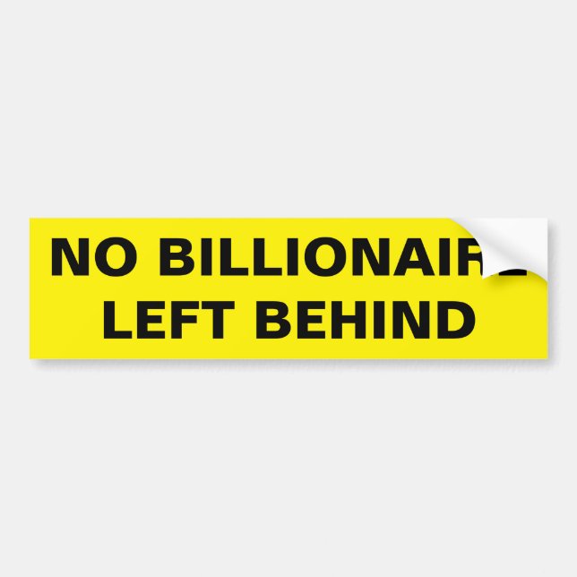 PEGATINA PARA COCHE NO BILLIONAIRE LEFT BEHIND (Frente)