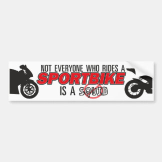 Pegatina Para Coche No cada uno que monta un Sportbike…