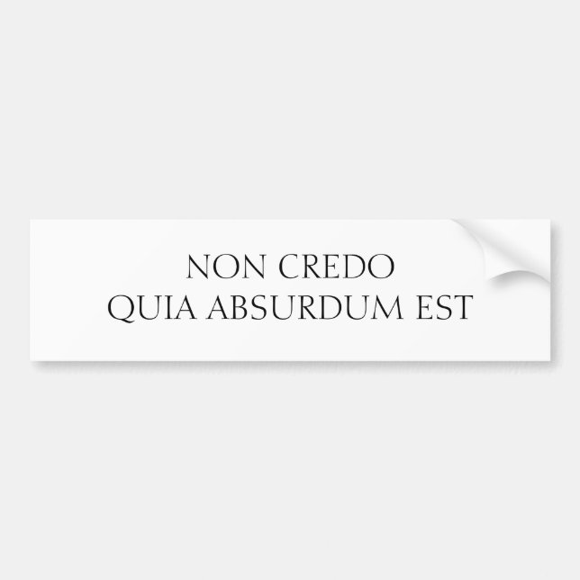 PEGATINA PARA COCHE NO CREDO QUIA ABSURDUM EST (Frente)