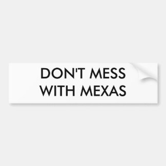 PEGATINA PARA COCHE NO ENSUCIE CON MEXAS