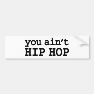 Pegatina Para Coche no eres HIP HOP