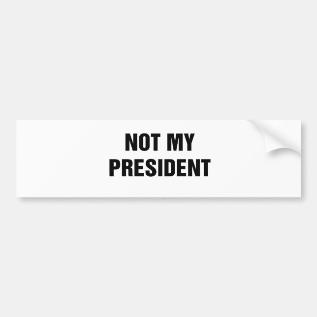 Pegatina Para Coche No es mi presidente (Frente)