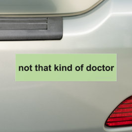 Pegatina Para Coche no ese tipo de doctor