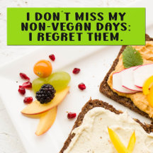 No extraño mis días no veganos, el activismo vegan