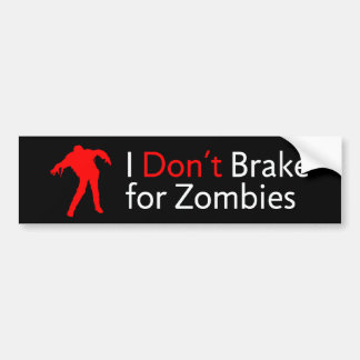 Pegatina Para Coche No freno para los zombis