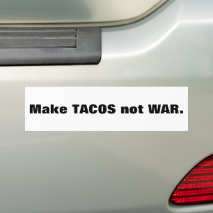 Pegatina Para Coche No hagas a TACOS GUERRA.
