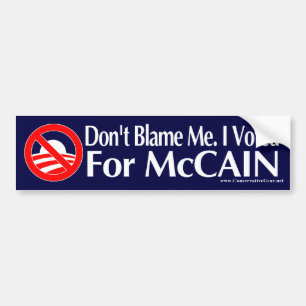 Pegatina Para Coche No me culpe que voté por McCain