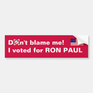 Pegatina Para Coche ¡No me culpe! Voté por Ron Paul