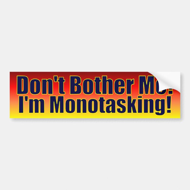 Pegatina Para Coche ¡No me moleste - soy mono asignación! (Frente)