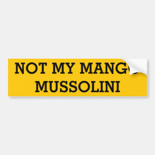 Pegatina Para Coche No mi mango Mussolini