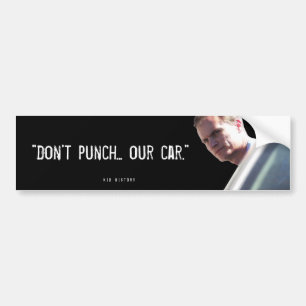 Pegatina Para Coche "No perfore… Nuestro coche "