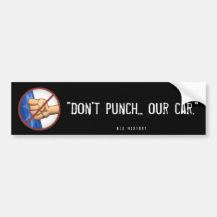 Pegatina Para Coche "No perfore nuestro coche "