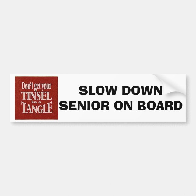 PEGATINA PARA COCHE NO SE VUELVE FLUSTERED=BUMPER STICKER PARA SENORES (Frente)