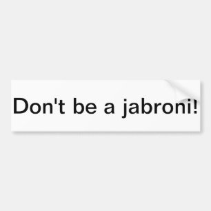 Pegatina Para Coche No sea un jabroni