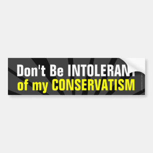 Pegatina Para Coche No seas intolerante con mi conservadurismo coexist