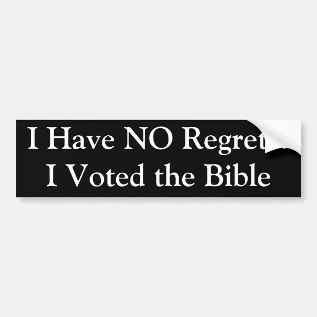 Pegatina Para Coche ¡No tengo NINGÚN pesar! Voté la biblia (Frente)