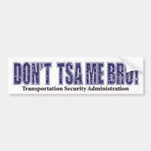 Pegatina Para Coche No-TSA-Me-BRO.xpng